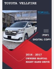 TOYOTA VELLFIRE 2016-2017 OWNERS MANUAL IN ENGLISH 